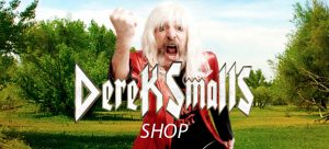 Derek Smalls Shop